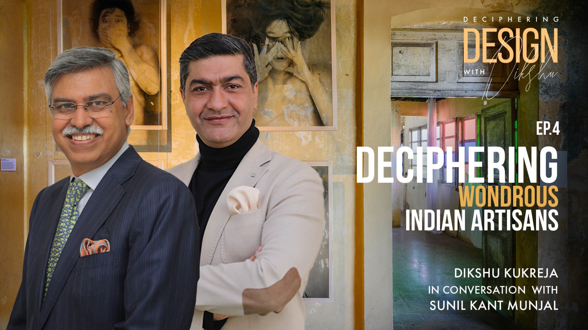 Dikshu Kukreja deciphers India�s soft power with Sunil Kant Munjal